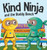 Kind Ninja and the Buddy Bench : A Children's Book About Inclusion and Kindness