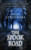 Reach for the Dead Book Four : The Spook Road