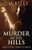 Murder In The Hills - 9784867529072