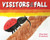 Visitors of the Fall
