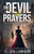 The Devil At Prayers : An Untold Sherlock Holmes Adventure