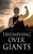 TRIUMPHING Over GIANTS : You are Born to Win Battles