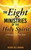 The Eight Ministries of the Holy Spirit : A Theology of the Holy Spirit
