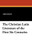The Christian Latin Literature of the First Six Centuries