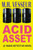 Acid Asset : A Radio Detective