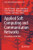 Applied Soft Computing And Communication Networks: Proceedings Of Acn 2020 (Lecture Notes In Networks And Systems)