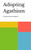 Adopting Agathism