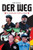 DER WEG