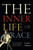 The Inner Life of Race : Souls, Bodies, and the History of Racial Power