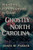 Ghostly North Carolina : Hauntings from Mountains to Coast