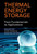 Thermal Energy Storage : From Fundamentals to Applications