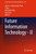Future Information Technology - II