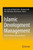 Islamic Development Management : Recent Advancements and Issues