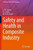 Safety and Health in Composite Industry