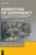 Narratives of Dependency : Textual Representations of Slavery, Captivity, and Other Forms of Strong Asymmetrical Dependencies Narratives of Dependency : Textual Representations of Slavery, Captivity, and Other Forms of Strong Asymmetrical Dependencies