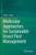 Molecular Approaches for Sustainable Insect Pest Management
