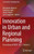 Innovation in Urban and Regional Planning : Proceedings of INPUT 2023 - Volume 2