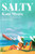 Salty - (Hardback or Cased Book)