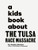 A Kids Book about the Tulsa Race Massacre