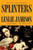 Splinters: Another Kind of Love Story