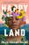 Happy Land - 9780593337721