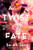 A Twist of Fate - (Hardback or Cased Book)