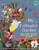 My Pollinator Garden: How I Plant for Bees, Butterflies, Beetles, and More