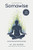 Somawise: Get out of your head. Get into your body.