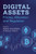 Digital Assets - (Hardback or Cased Book)