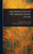 The Happy Days of the Empress Marie Louise - (Hardback or Cased Book)