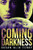Coming Darkness