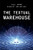 The Textual Warehouse