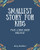 Smallest Story For Kids: The Lion And Mouse