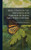 Insect Pests Of The Orchards And Gardens Of Idaho And Their Control - (Hardback or Cased Book)