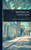 The Port Of Galveston - (Hardback or Cased Book)
