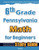 6th Grade Pennsylvania Math for Beginners: Standardized Testing and Home school Study Guide