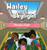 Hailey and the Skylight - (Hardback or Cased Book)