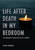 Life After Death In My Bedroom: The language of death for the 21st century
