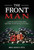 The Front Man: A Narrative Based on True Events Concerning the Rise and Fall of the Riata - (Hardback or Cased Book)