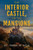 The Interior Castle: Or the Mansions - (Paperback or Softback)