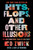 Hits, Flops, and Other Illusions: My Fortysomething Years in Hollywood