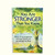 You Are Stronger Than You Know: Word of Encouragement and Hope to Help You Get Through Anything