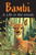 Bambi: A Life in the Woods [Newly Illustrated by Tiziana Matarazzo]