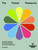 Gardeners' World: The Flower Thesaurus: Colourful Pairings and Plant Ideas for the Creative Gardener