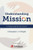 Understanding Mission: A Study Guide for the Church