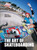 The Art of Skateboarding: The History of an Urban Culture