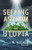 Seeking Asylum in Utopia