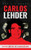 Carlos Lehder: The Rise and Fall of a Smuggler King - (Hardback or Cased Book) Carlos Lehder: The Rise and Fall of a Smuggler King - (Hardback or Cased Book)