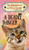A Deadly Danger: The Adventures of Kitty Corner Book 3 - (Hardback or Cased Book)