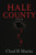 Hale County - (Paperback or Softback)